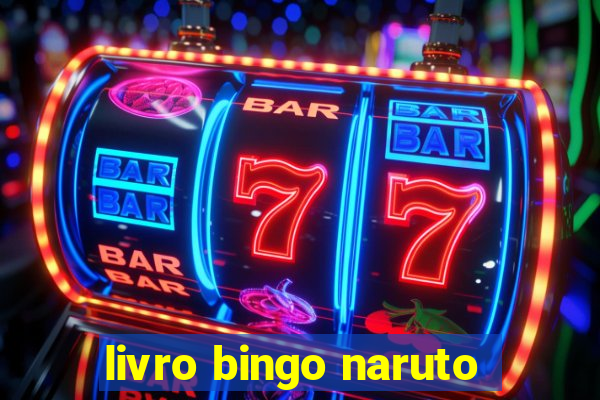 livro bingo naruto